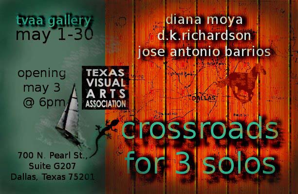 crossroads for 3 solos exhibition in Dallas